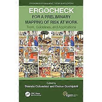 ERGOCHECK for a Preliminary Mapping of Risk at Work Tools Guidelines and Applications