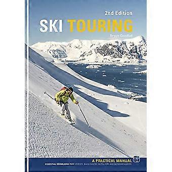 Ski Touring A Practical Manual