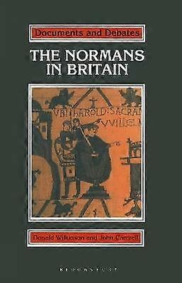 The Normans in Britain Documents  Debates Documents and Debates Extended Series