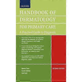 Manual de Dermatología para atención primaria: una guía práctica de diagnóstico
