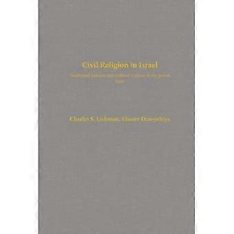 Civil religion i Israel: Traditionell judendom och politisk kultur i den judiska staten