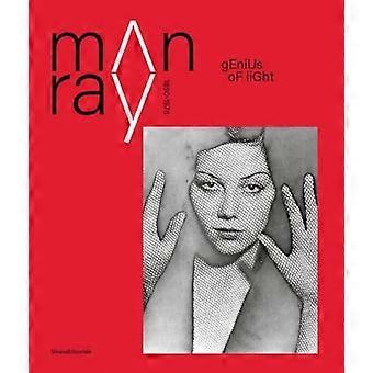 Mann Ray: 1870-1976. Meister des Lichts