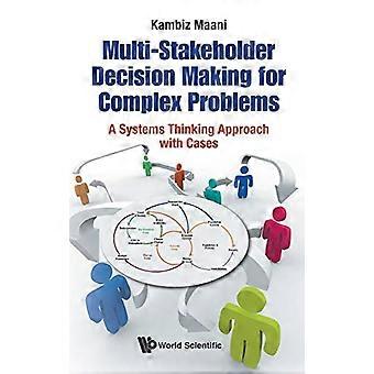 Processo decisionale multi-stakeholder per problemi complessi