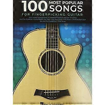 100 canciones más populares para la guitarra de selección de dedos: arreglos de guitarra en solitario en notación estándar y tabulación