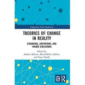 Théories du changement dans la réalité : forces, limites et orientations futures