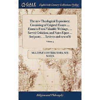 The New Theological Repository Consisting Of Original Essays. Extracts From - See Notes Multiple Contributors - Hardcover - en Book