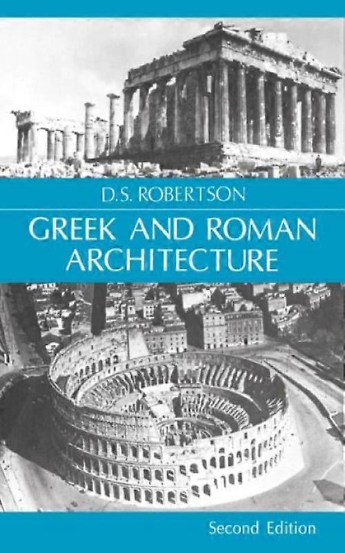 Greek And Roman Architecture