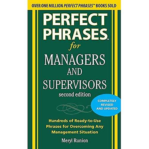 Perfect Phrases for Managers and Supervisors