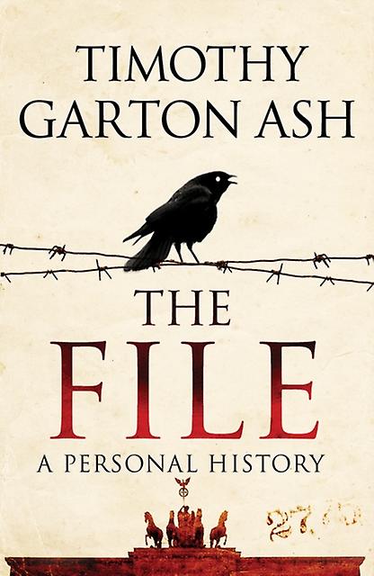 The File by Timothy Garton Ash Paperback
