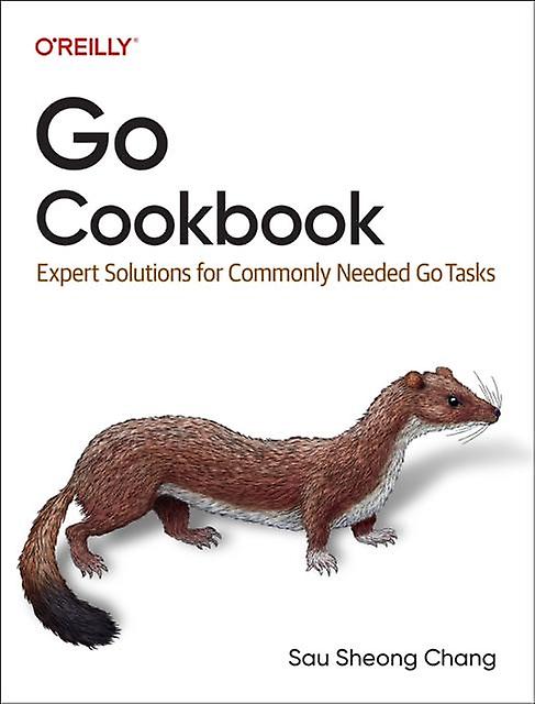 Go Cookbook par Sau Sheong Chang livre de poche