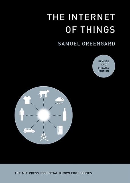 The Internet Of Things Revised And Updated Edition by Samuel Greengard Paperback