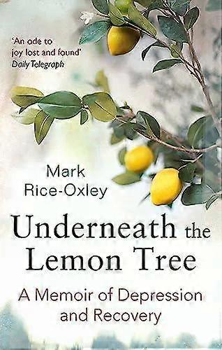 Underneath The Lemon Tree - Mark Rice-Oxley