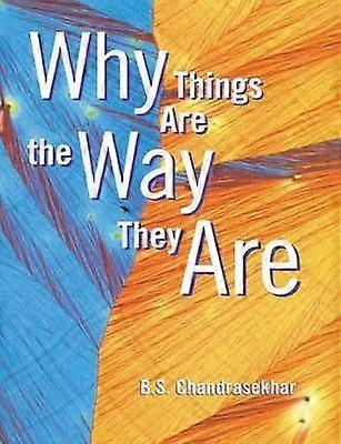 Why Things Are the Way they Are