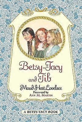 Betsy-Tacy și Tib