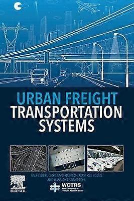 Urban Freight Transportation Systems