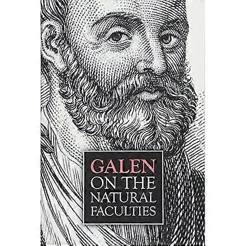 Galen, On the Natural Faculties