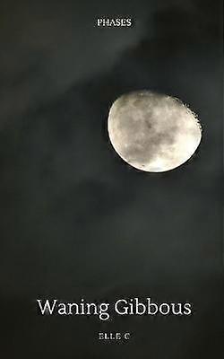 Waning Gibbous Phases