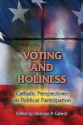 Voting and Holiness