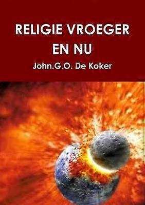 Religie Vroeger En Nu