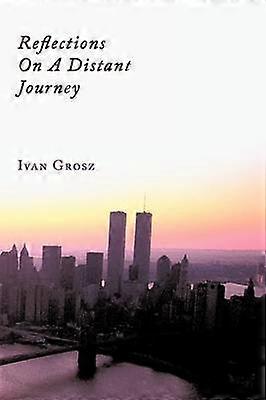 Reflecties op een verre reis