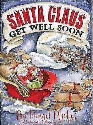 Santa Claus Get Well Soon