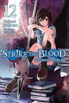 Strike the Blood Vol. 12 (light novel)