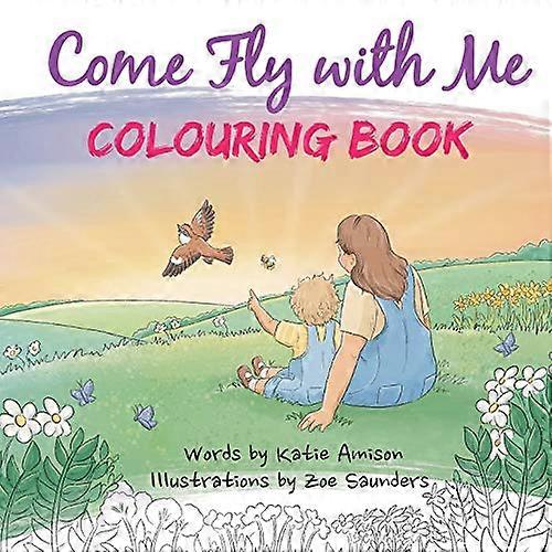 Come Fly With Me Colouring Book