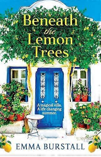 Beneath The Lemon Trees by Emma Burstall Paperback
