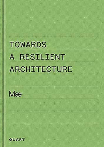 Towards a Resilient Architecture Mae