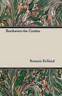 Beethoven the Creator