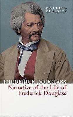 Narrative of the Life of Frederick Douglass