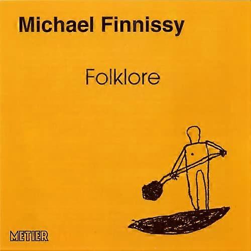 Michael Finnissy - FINNISSY:FOLKLORE [CD]