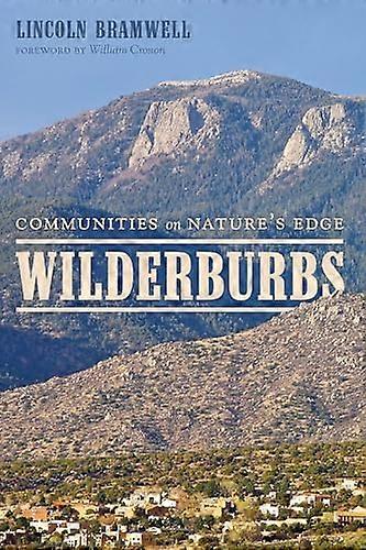 Wilderburbs: Communities on Natures Edge