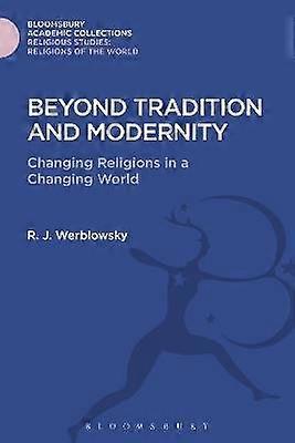 Beyond Tradition and Modernity