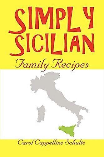 Simplemente siciliano: recetas familiares