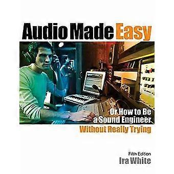 Audio Made Easy