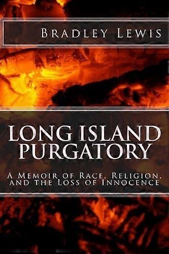 Long Island Purgatory