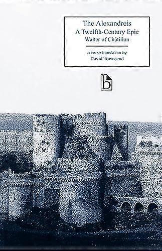 Alexandreis: En tolfte-talets Epic