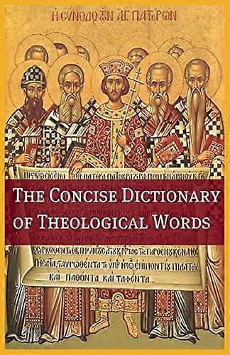The Concise Theological Dictionary