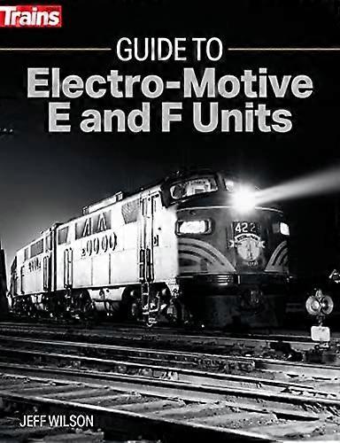 Guide des unités électromotrices E et F
