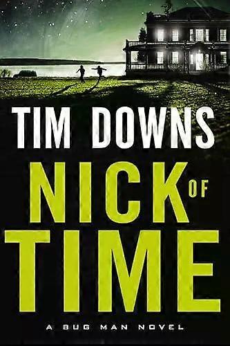 The Nick Of Time - Tim Downs