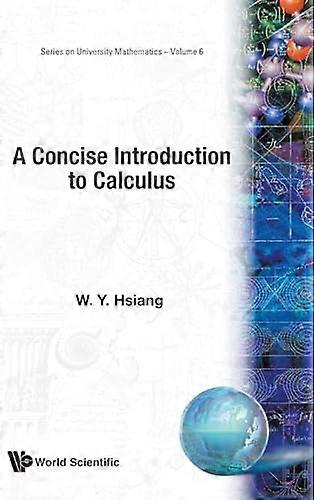 Concise Introduction To Calculus A