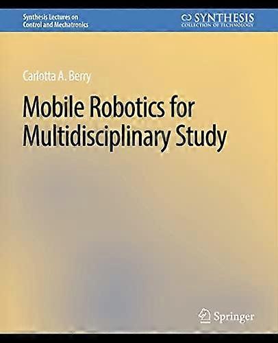 Mobile Robotics For Multidisciplinary Study - Carolotta Berry - Paperback - en Book