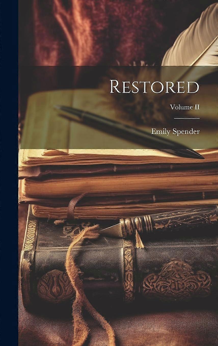 Restored volume ii