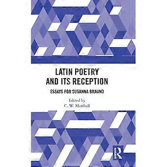Poesia Latina e sua Recepção: Ensaios de Susanna Braund - Taylor & Francis Ltd - Capa dura - Livro em inglês - História