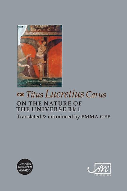 On The Nature Of The Universe Book 1 by Emma Lucretius Paperback