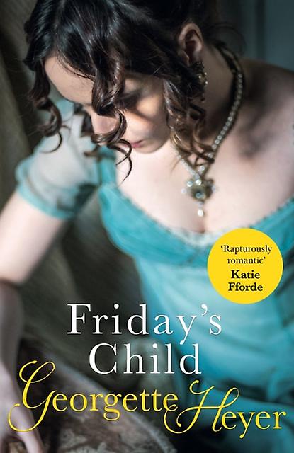 Fridays Child by Georgette Heyer Paperback