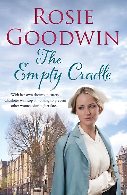 The Empty Cradle by Rosie Goodwin Paperback Book