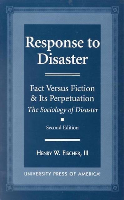 Response To Disaster by Fischer & Henry W. & III Paperback Book