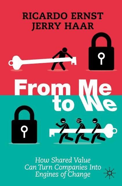 From Me To We - Jerry Haar - Business ethics and social responsibility - Springer Nature Switzerland AG - Paperback